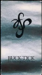 BUCK-TICK VHS SWEET STRANGE LIVE FILMのサムネイル