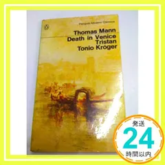 中古 Death in Venice (Modern Classics) [Feb 25， 1971] Mann， Thoma 即納