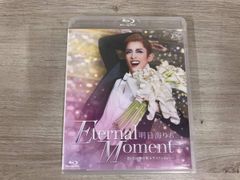 明日海りお/退団記念ブルーレイ Eternal Moment-思い出の舞台集