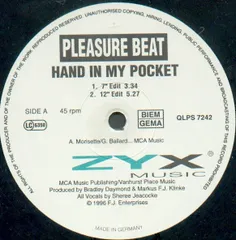 12” Pleasure Beat Hand In My Pocket / First Time QLPS7242 ZYX Music /00250