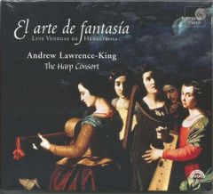[CD] Venegas de Enestrosa: "The Art of Improvisation (Fantasia) - A Collection of Pieces in a New Numerical Tablature for Keyboard Instruments, Harp, and Vihuela (1557)" [Import] (EL ARTE DE FANTASIA|EL ARTE DE FANTAS
