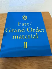 Fate/Grand Order material Ⅱ