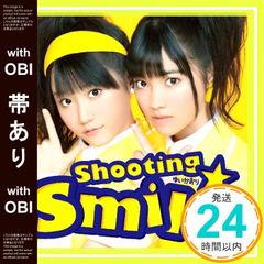 ゆいかおり Shooting☆Smile DVD付 初回限定版 石原夏織特典付き
