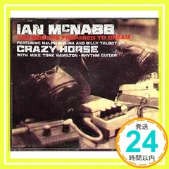 You Must Be Prepared to Dream [CD] Mcnabb Ian_02 新着