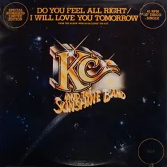 12” Kc , The Sunshine Band Do You Feel All Right / I Will Love You Tomorrow SSD202 	SUNSHINE SOUND DISC /00250
