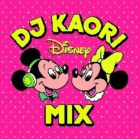 [중고] DJ KAORI DISNEY MIX 옴니버스 [렌탈 떨어짐] [CD]