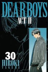 DEAR BOYS ACT II 4-7巻 9巻から30巻セット 八神ひろき - メルカリ
