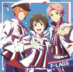 [CD]THE IDOLM@STER SideM NEW STAGE EPISODE:15 F-LAGS