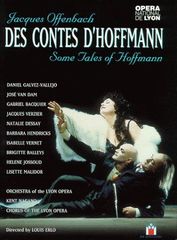 Offenbach - Des contes d'Hoffmann (Some Tales of Hoffmann) / Nagano, Galvez-Vallejo, Dessay, Lyon Opera [DVD] [Import]