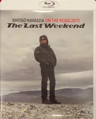 2026年最新】on the road 2011 “the last weekend” ［ 浜田省吾 ］の