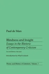 [2D]Blindness and Insight: Essays in the Rhetoric of Contemporary Criticism (Theory and History of Literature 7)