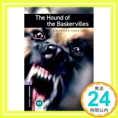 【激安】The Hound of the Baskervilles: 1400 Headwords. (Oxford Bookw