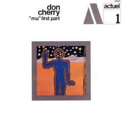 CD ドン・チェリー ミュー　（ファースト・パート） CDSOL3871 SOLID,BYG 未開封 /00110