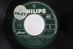 7” Paul Louka Et Lamour Dans Tout Ca / Vous Aviez Tort Ma Femme 373880 PHILIPS /00080