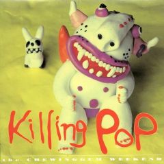 中古CD チューインガム・ウィークエンド/キリングポップ 帯付き 見本盤