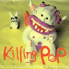 【中古】邦楽CD THE CHEWINGGUM WEEKEND / Killing Pop