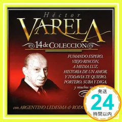 14 de Coleccion [CD] Hector Varela? H?ctor Varela? Varela Hector? H?ctor Varela? Edgardo Donato; Rodolfo Lesica_02のサムネイル