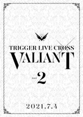 아이돌리쉬 세븐 TRIGGER LIVE CROSS “VALIANT" [DVD DAY 2]