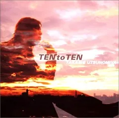 (CD)Ten to Ten/宇都宮隆のサムネイル
