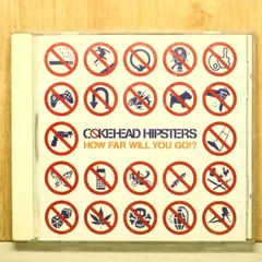 国内盤CD★COKEHEAD HIPSTERS/COKEHEAD HIPSTERS■ How Far Will You Go !? 【TFCC88108/4988061881089】S73574