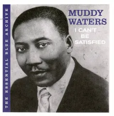 CD Muddy Waters I Cant Be Satisfied SPV97572CD Blue Label 紙ジャケ /00110