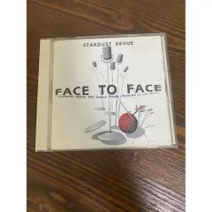 FACE TO FACE STARDUST REVUE（スターダスト レビュー） 【CD】のサムネイル