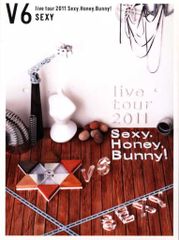 V6/live tour 2011 Sexy.Honey.Bunny! SEX… - メルカリ