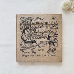 No.457希少 アンティーク 古書 洋書 児童書 樂譜絵本 イギリス童謡 1894年出版 英国アンティーク歌絵本 Children's Singing Games