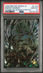 ドラゴンボールフュージョンワールド 日本決勝 エナジーマーカー PSA10