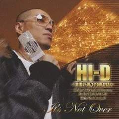 It's Not Over HI-D-“RIDE” w/t new trial-,HI-D w/t 宏実、山口リサ,HI-D[CD](中古)