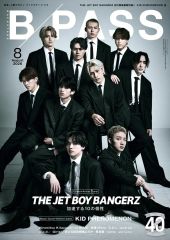 バラ売り可！THE JET BOY BANGERZ JET BOY 8点セット B-PASS 2026年8月号 THE JET BOY BANGERZ - メルカリ