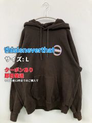 thisisneverthat ディスイズネバーザット パーカー L ブラウン メンズ レディース