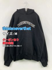 thisisneverthat ディスイズネバーザット パーカー M ブラック メンズ レディース