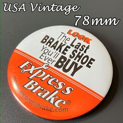 ビンテージ 缶バッジ 輸入 アメリカ 『 エクスプレスブレーキ Express Brake ブレーキシュー 自動車部品 』 当時物 ピン ヴィンテージ ノベルティー バッチ メッセージ キャンペーン ※ BAT3396