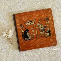 ウォルター・クレイン挿絵のアンティーク楽譜絵本 The Baby's Opera