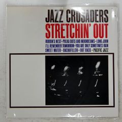 国内盤 クルセイダーズ ストレッチン・アウト PACIFIC JAZZ GXF3093 LP 