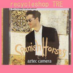 중고 CD 아즈텍 카메라/Aztec Camera ■ Spanish Horses - Part 1 In A Roddy Frame Live Collection - [4509902872/0745099028725]B06396