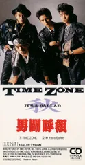 男闘呼組 8cmCD TIME ZONEのサムネイル