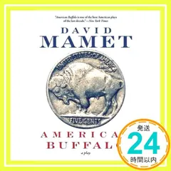 中古 American Buffalo [ペーパーバック] [Jan 11， 1994] Mamet， David_02 即納