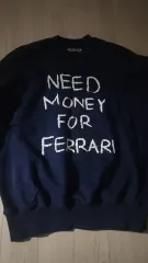NEED MONEY FOR FERRARI スウェットのサムネイル