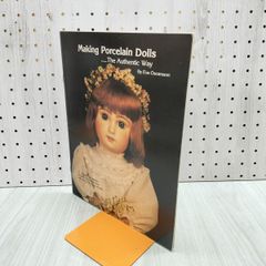 양서 Making Porcelain Dolls -The Authentic Way Eva Oscarsson 인형 240077