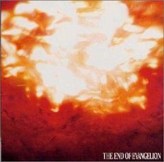 (CD)THE END OF EVANGELION ― 신세기 에반게리온 극장판/산트라,ARIANNE,LOR