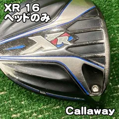 キャロウェイ ドライバーXR16 10.5　ヘッドのみ 2026年最新】xr16 ドライバー ヘッドのみ 中古の人気アイテム - メルカリ