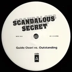12” Guido Osorio, Outstanding Prod Scandalous Secret / One More WEE004,WEE004 NOT ON LABEL /00250