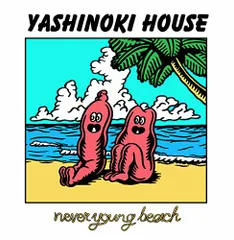 (CD)YASHINOKI HOUSE/never young beachのサムネイル