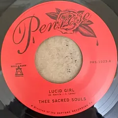 7” Thee Sacred Souls Lucid Girl PRS1023 PENROSE /00080