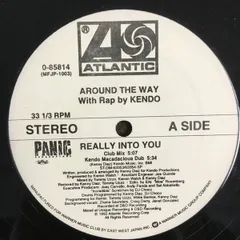 12” Around The Way, Rap By Kendo Really Into You 085814 EASTWEST RECORDS AME /00250
