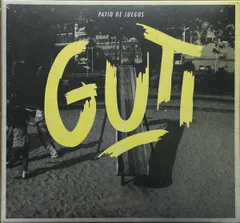 【未開封】エレクトロ,アンビエント/グティ/Guti/パティオ・デ・フエゴス/Patio De Juegos