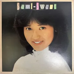 国内盤 石川秀美/セミスウィート/RCA RHL-8344/レコード/record/LPのサムネイル