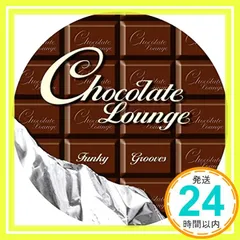 Chocolate Lounge [CD] Various_02のサムネイル